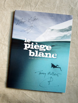 dvd documentaire Thalassa Le piàge blanc de Thierry Robert avec Alban Michon et Vincent Berthet Dykkeren The Eco-Friendly Divewear Fairwear